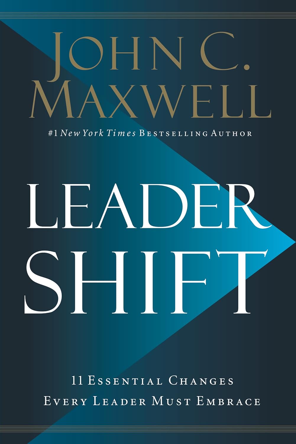 Leadershift, John C. Maxwell