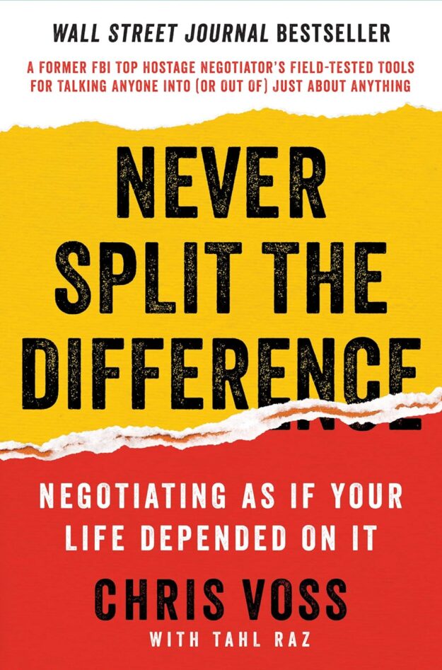 Never Split the Difference, Chris Voss