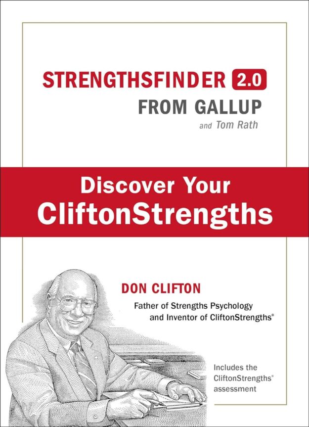 StrengthsFinder 2.0 from Gallup, Tom Rath